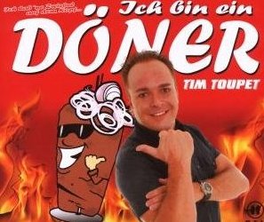 Tim Toupet - Ich bin ein D�ner